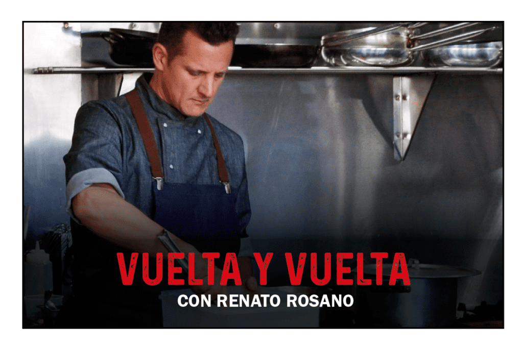 Vuelta y vuelta: Renato Rosano