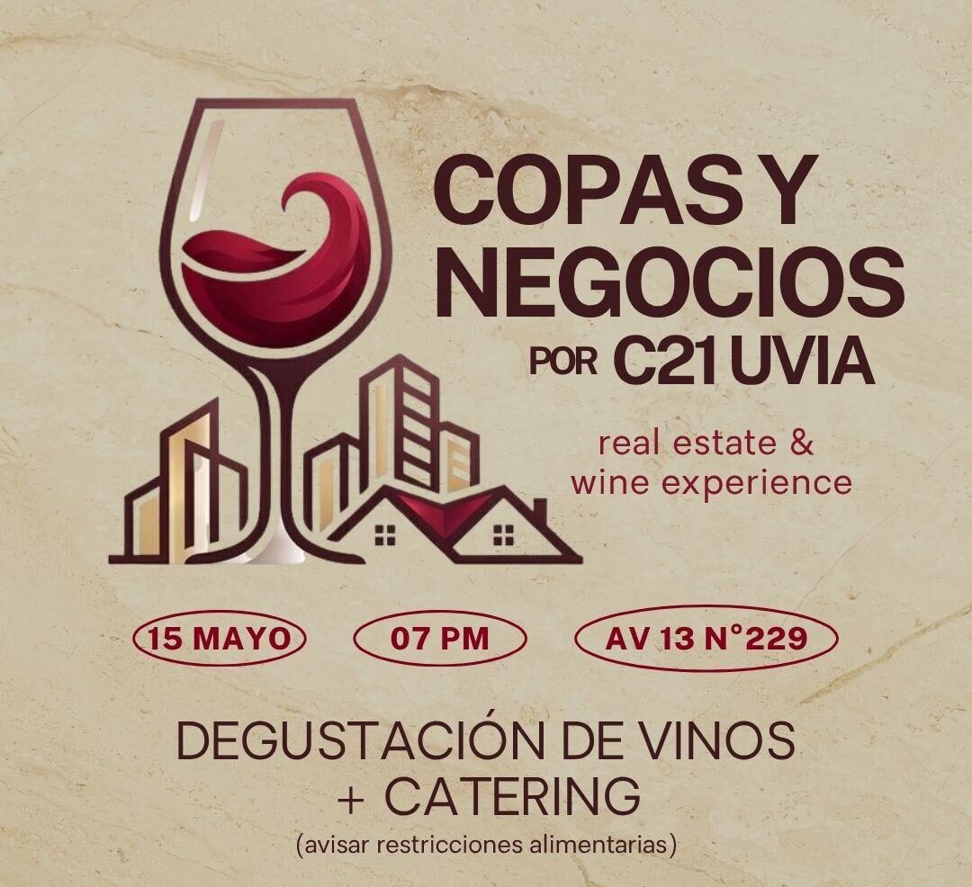 Copas y Negocios: una experiencia de Real Estate & Wine en La Plata
